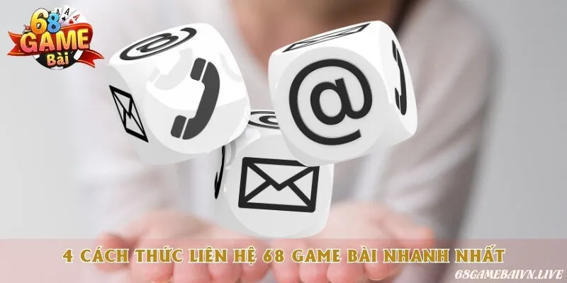 Tổng hợp tất cả phương thức liên hệ tiện lợi của cổng game